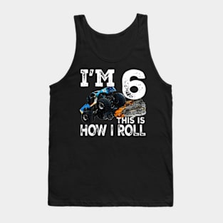 6 Years Old Monster Truck 6Th Birthday Tank Top